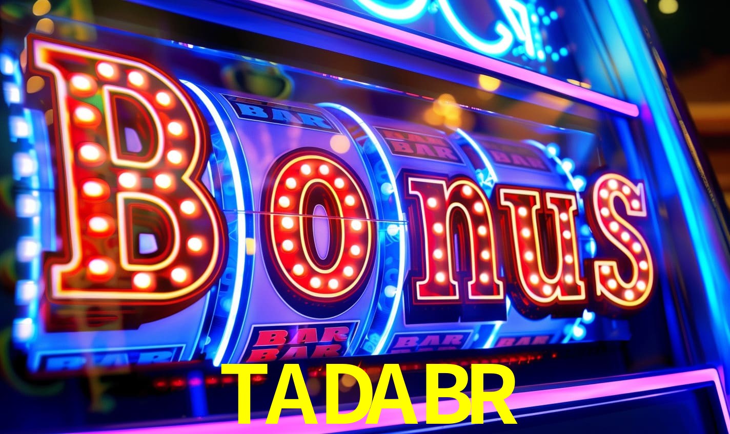 Bônus de Boas-Vindas TADABR